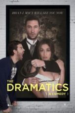 Poster Film The Dramatics: A Comedy (2015)