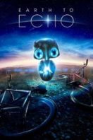 Layarkaca21 LK21 Dunia21 Nonton Film Earth to Echo (2014) Subtitle Indonesia Streaming Movie Download