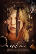 Nonton Film Eat Me (2018) Subtitle Indonesia Streaming Movie Download