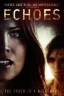 Layarkaca21 LK21 Dunia21 Nonton Film Echoes (2014) Subtitle Indonesia Streaming Movie Download