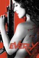 Layarkaca21 LK21 Dunia21 Nonton Film Everly (2015) Subtitle Indonesia Streaming Movie Download