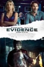 Nonton Film Evidence (2013) Subtitle Indonesia Streaming Movie Download