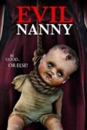 Layarkaca21 LK21 Dunia21 Nonton Film Evil Nanny (2016) Subtitle Indonesia Streaming Movie Download