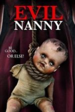 Evil Nanny (2016)