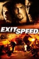 Layarkaca21 LK21 Dunia21 Nonton Film Exit Speed (2008) Subtitle Indonesia Streaming Movie Download