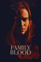 Nonton Film Family Blood (2018) Subtitle Indonesia Streaming Movie Download