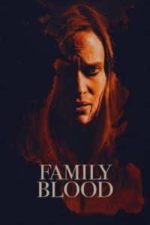 Family Blood (2018)