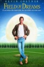 Nonton Film Field of Dreams (1989) Subtitle Indonesia Streaming Movie Download