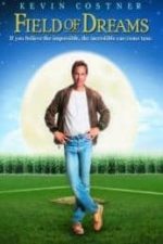 Field of Dreams (1989)