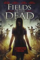 Layarkaca21 LK21 Dunia21 Nonton Film Fields of the Dead (2014) Subtitle Indonesia Streaming Movie Download