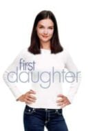 Layarkaca21 LK21 Dunia21 Nonton Film First Daughter (2004) Subtitle Indonesia Streaming Movie Download