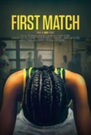 Layarkaca21 LK21 Dunia21 Nonton Film First Match (2018) Subtitle Indonesia Streaming Movie Download