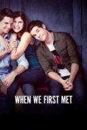 Layarkaca21 LK21 Dunia21 Nonton Film When We First Met (2018) Subtitle Indonesia Streaming Movie Download