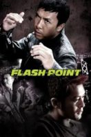 Layarkaca21 LK21 Dunia21 Nonton Film Flash Point (2007) Subtitle Indonesia Streaming Movie Download