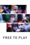 Layarkaca21 LK21 Dunia21 Nonton Film Free to Play (2014) Subtitle Indonesia Streaming Movie Download