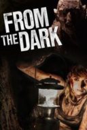 Layarkaca21 LK21 Dunia21 Nonton Film From the Dark (2015) Subtitle Indonesia Streaming Movie Download