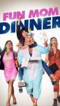 Nonton Film Fun Mom Dinner (2017) Subtitle Indonesia Streaming Movie Download