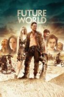 Layarkaca21 LK21 Dunia21 Nonton Film Future World (2018) Subtitle Indonesia Streaming Movie Download