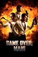 Layarkaca21 LK21 Dunia21 Nonton Film Game Over, Man! (2018) Subtitle Indonesia Streaming Movie Download