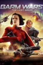 Nonton Film Garm Wars: The Last Druid (2014) Subtitle Indonesia Streaming Movie Download