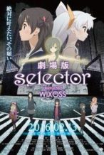 Nonton Film Gekijouban Selector Destructed WIXOSS (2016) Subtitle Indonesia Streaming Movie Download