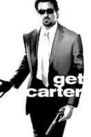 Layarkaca21 LK21 Dunia21 Nonton Film Get Carter (2000) Subtitle Indonesia Streaming Movie Download