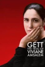 Nonton Film Gett: The Trial of Viviane Amsalem (2014) Subtitle Indonesia Streaming Movie Download