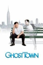 Ghost Town (2008)