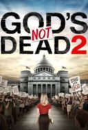 Layarkaca21 LK21 Dunia21 Nonton Film God’s Not Dead 2 (2016) Subtitle Indonesia Streaming Movie Download