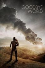 Nonton Film Goodbye World (2013) Subtitle Indonesia Streaming Movie Download