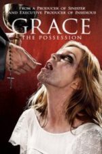 Grace: The Possession (2014)