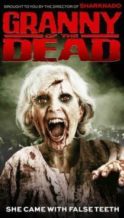 Nonton Film Granny of the Dead (2017) Subtitle Indonesia Streaming Movie Download