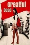 Layarkaca21 LK21 Dunia21 Nonton Film Greatful Dead (2013) Subtitle Indonesia Streaming Movie Download