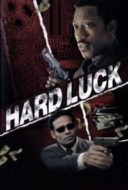 Layarkaca21 LK21 Dunia21 Nonton Film Hard Luck (2007) Subtitle Indonesia Streaming Movie Download