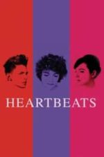 Heartbeats (2010)