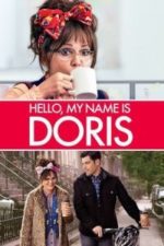 Hello, My Name Is Doris (2016)