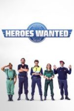 Heroes Wanted (2016)