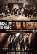 Layarkaca21 LK21 Dunia21 Nonton Film High & Low: The Movie 3 – Final Mission (2017) Subtitle Indonesia Streaming Movie Download