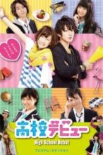 Nonton Film High School Debut (2011) Subtitle Indonesia Streaming Movie Download