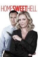 Layarkaca21 LK21 Dunia21 Nonton Film Home Sweet Hell (2015) Subtitle Indonesia Streaming Movie Download