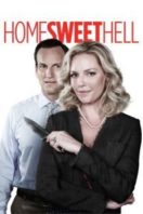 Layarkaca21 LK21 Dunia21 Nonton Film Home Sweet Hell (2015) Subtitle Indonesia Streaming Movie Download