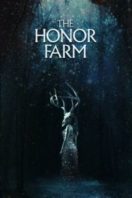 Layarkaca21 LK21 Dunia21 Nonton Film The Honor Farm (2017) Subtitle Indonesia Streaming Movie Download