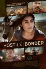 Hostile Border (2015)