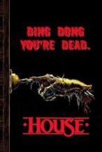 Nonton Film House (1986) Subtitle Indonesia Streaming Movie Download