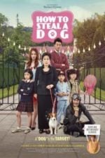 How to Steal a Dog (2014)