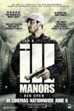 Ill Manors (2012)