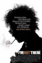 Nonton Film I’m Not There. (2007) Subtitle Indonesia Streaming Movie Download