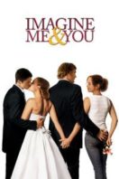 Layarkaca21 LK21 Dunia21 Nonton Film Imagine Me & You (2005) Subtitle Indonesia Streaming Movie Download