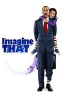 Layarkaca21 LK21 Dunia21 Nonton Film Imagine That (2009) Subtitle Indonesia Streaming Movie Download