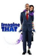 Layarkaca21 LK21 Dunia21 Nonton Film Imagine That (2009) Subtitle Indonesia Streaming Movie Download